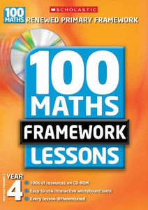 100 New Maths Framework Lessons for Year 4 