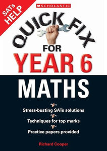 Quick Fix for Year Six Maths 