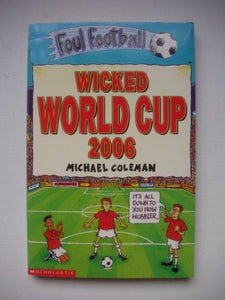 Wicked World Cup 2006 