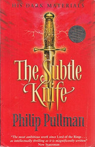 His Dark Materials: #2 The Subtle Knife: Classic Edition 