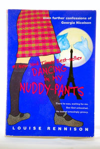 Dancing in My Nuddy-pants 