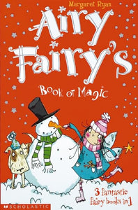 Airy Fairy: Book of Magic: 3 Fantastic Fairy Books in 1 