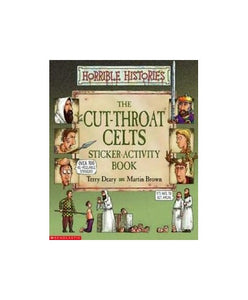 Horrible Histories: Cut-Throat Celts: Sticker Book 