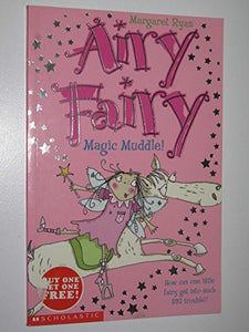 Airy Fairy: #2 Magic Muddle! 