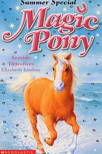 Magic Pony: Seaside Detectives, Summer Special 