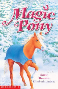 Magic Pony: Snow Bandits Winter Special 