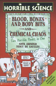 Horrible Science: Blood, Bones And Body Bits 