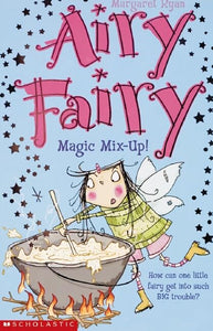 Airy Fairy: #4 Magic Mix-Up! 