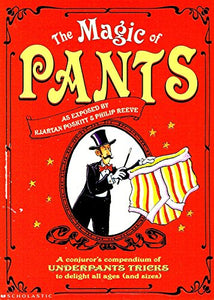 The Magic of Pants 