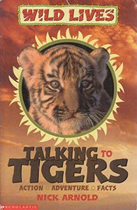 Talking to Tigers 