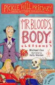 Mr. Blood's Body Lessons 