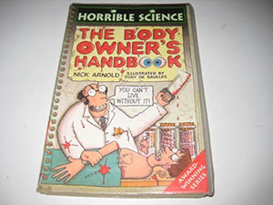 Horrible Science: Body Owner's Handbook 