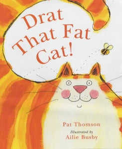 Drat That Fat Cat! 