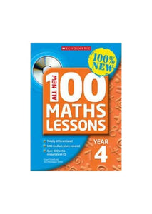 All New 100 Maths Lessons Year 4 