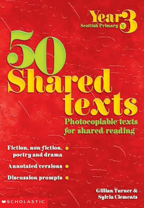 50 Shared Texts for Year 3 