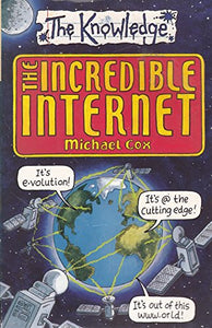 The Incredible Internet 