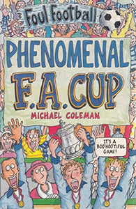 The Phenomenal FA Cup 