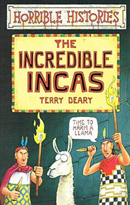 Horrible Histories: Incredible Incas 