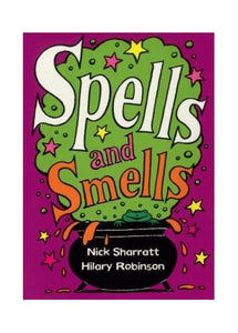 Spells and Smells 