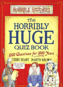 The Horribly Huge Quiz Book 