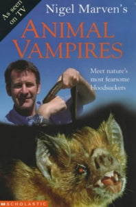 Nigel Marven's Animal Vampires 