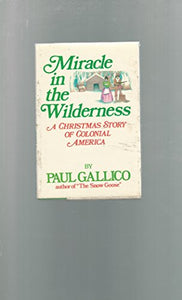 Miracle in the Wilderness 