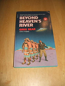 Beyond Heaven's River 