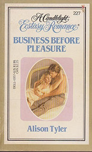 Business Before Pleasure 