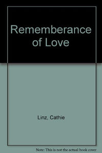 Rememberance of Love 