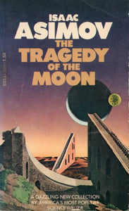 The Tragedy of the Moon 