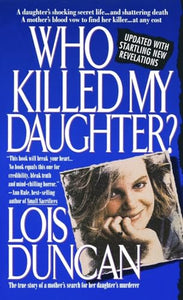 Who Killed My Daughter? 