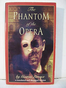 The Phantom of the Opera 