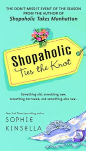 Shopaholic Ties the Knot 