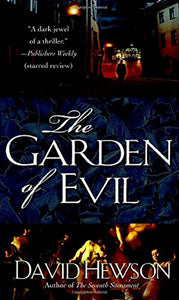 The Garden of Evil 