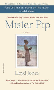 Mister Pip: A Novel 