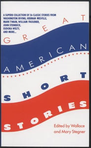 Great American Short Stories 