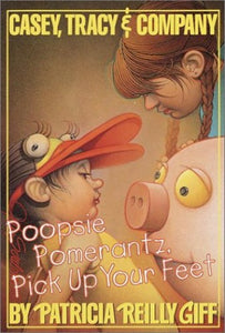 Poopsie Pomerantz, Pick up Your Feet 