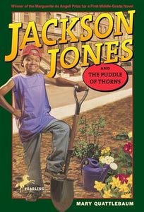 Jackson Jones and the Puddle of Thorns 