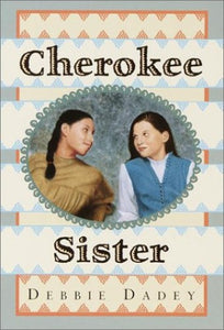 Cherokee Sister 