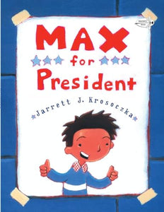 Max for President 