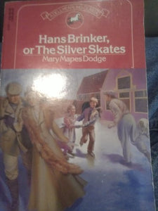 Hans Brinker, or, the Silver Skates 