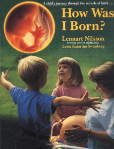 How Was I Born? 