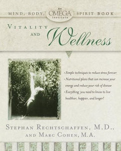 Vitality and Wellness 