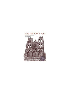 Cathedral: The story of its construction 