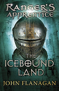 The Icebound Land (Ranger's Apprentice Book 3) 