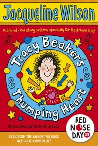 Tracy Beaker's Thumping Heart 