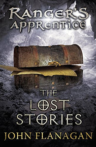 The Lost Stories (Ranger's Apprentice Book 11) 