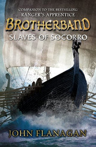 Slaves of Socorro (Brotherband Book 4) 