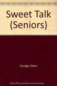 Sweet Talk 