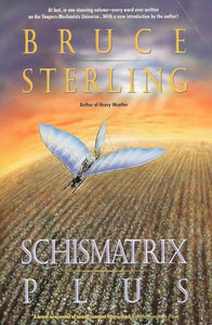 Schismatrix Plus 